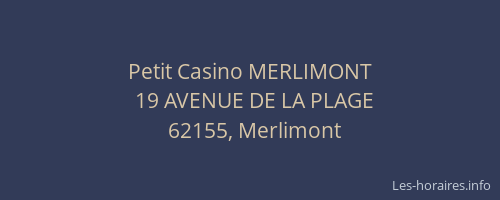 Petit Casino MERLIMONT