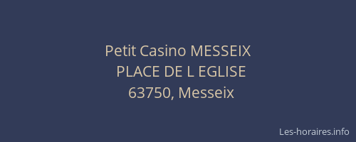 Petit Casino MESSEIX