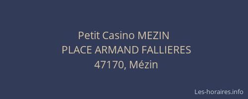 Petit Casino MEZIN
