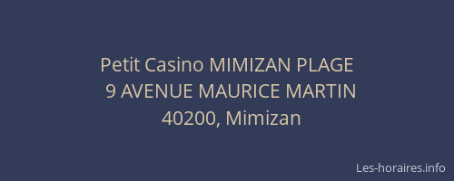 Petit Casino MIMIZAN PLAGE