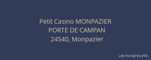 Petit Casino MONPAZIER