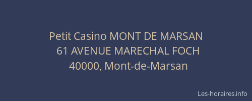 Petit Casino MONT DE MARSAN