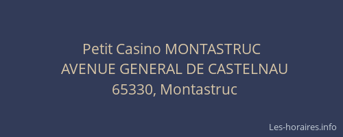 Petit Casino MONTASTRUC