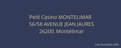 Petit Casino MONTELIMAR