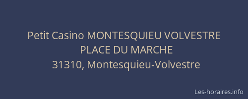 Petit Casino MONTESQUIEU VOLVESTRE