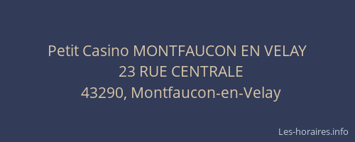 Petit Casino MONTFAUCON EN VELAY