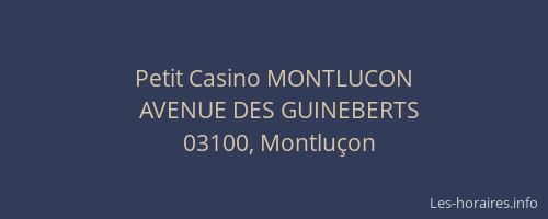 Petit Casino MONTLUCON