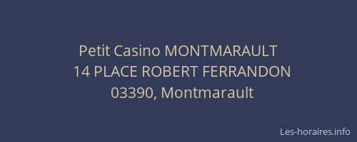 Petit Casino MONTMARAULT