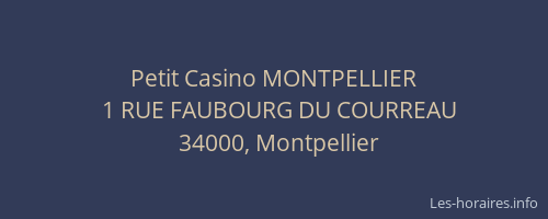 Petit Casino MONTPELLIER