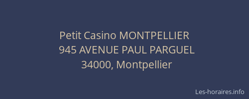 Petit Casino MONTPELLIER