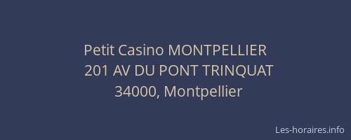 Petit Casino MONTPELLIER