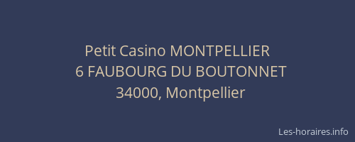 Petit Casino MONTPELLIER