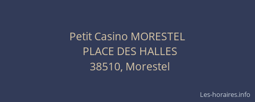 Petit Casino MORESTEL