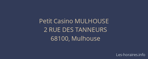 Petit Casino MULHOUSE