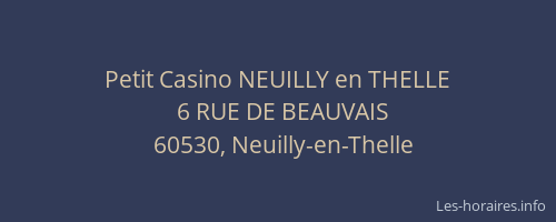Petit Casino NEUILLY en THELLE