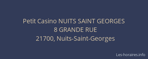 Petit Casino NUITS SAINT GEORGES