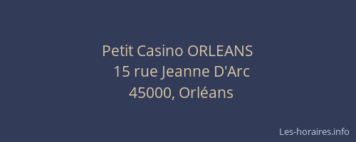Petit Casino ORLEANS