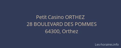 Petit Casino ORTHEZ