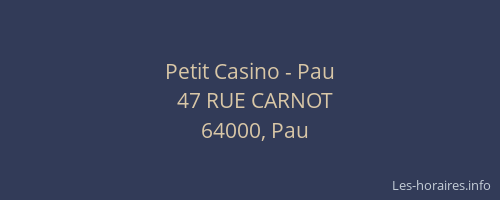 Petit Casino - Pau