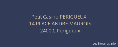 Petit Casino PERIGUEUX