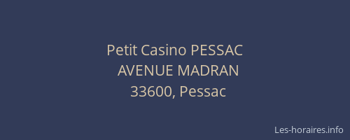 Petit Casino PESSAC