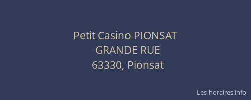 Petit Casino PIONSAT