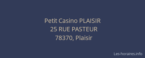Petit Casino PLAISIR