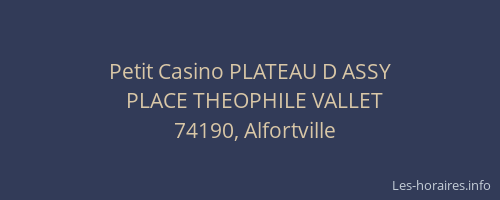 Petit Casino PLATEAU D ASSY