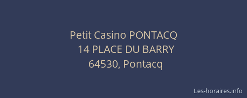 Petit Casino PONTACQ