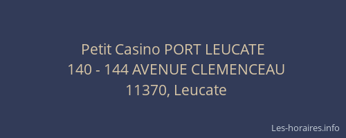 Petit Casino PORT LEUCATE