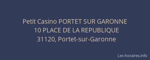 Petit Casino PORTET SUR GARONNE