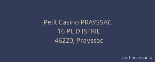 Petit Casino PRAYSSAC