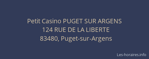Petit Casino PUGET SUR ARGENS