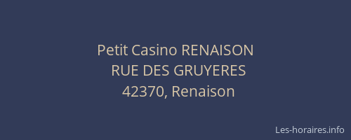 Petit Casino RENAISON