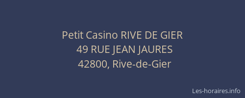 Petit Casino RIVE DE GIER