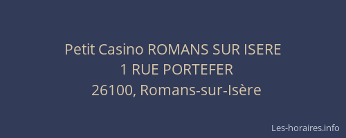 Petit Casino ROMANS SUR ISERE