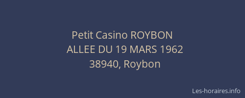 Petit Casino ROYBON