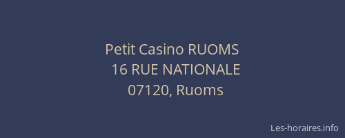 Petit Casino RUOMS
