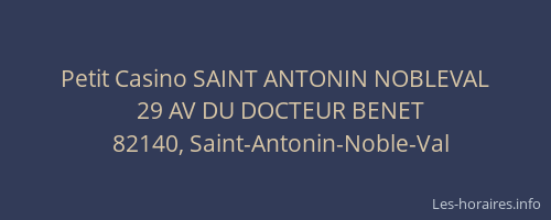 Petit Casino SAINT ANTONIN NOBLEVAL