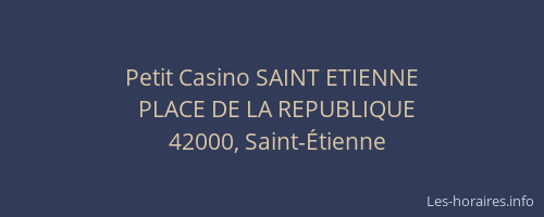 Petit Casino SAINT ETIENNE