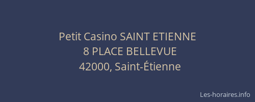Petit Casino SAINT ETIENNE