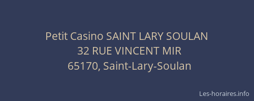 Petit Casino SAINT LARY SOULAN