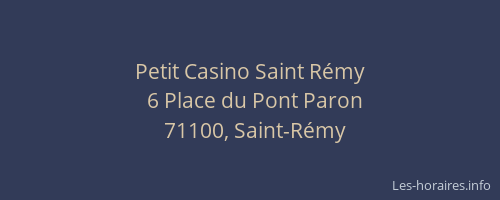 Petit Casino Saint Rémy