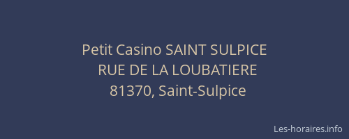Petit Casino SAINT SULPICE