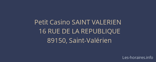 Petit Casino SAINT VALERIEN