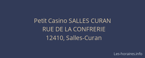 Petit Casino SALLES CURAN