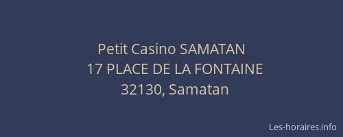 Petit Casino SAMATAN