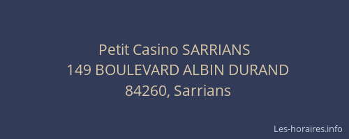 Petit Casino SARRIANS