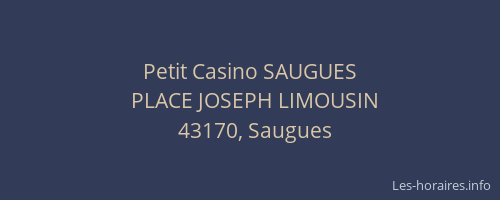 Petit Casino SAUGUES