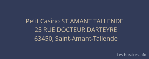 Petit Casino ST AMANT TALLENDE